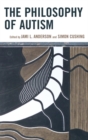 Image for The philosophy of autism