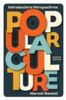 Image for Popular Culture : Introductory Perspectives
