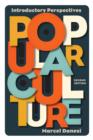 Image for Popular Culture: Introductory Perspectives