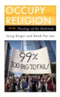 Image for Occupy Religion: Theology of the Multitude