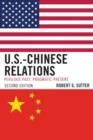 Image for U.S.-Chinese relations  : perilous past, pragmatic present