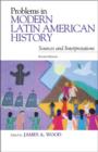 Image for Problems in modern Latin American history  : sources and interpretations