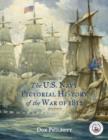 Image for The U. S. Navy Pictorial History of the War of 1812