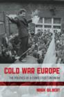 Image for Cold War Europe  : the politics of a contested continent