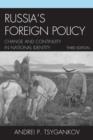 Image for Russia&#39;s foreign policy: change and continuity in national identity