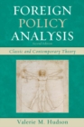 Image for Foreign policy analysis: classic and contemporary theory