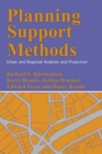 Image for Planning Support Methods : Urban and Regional Analysis and Projection