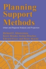Image for Planning Support Methods: Urban and Regional Analysis and Projection