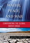Image for Water, Peace, and War