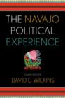 Image for The Navajo political experience