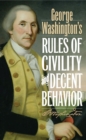 Image for George Washington&#39;s Rules of Civility and Decent Behavior