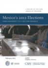 Image for Mexico&#39;s 2012 Elections : From Uncertainty to a Pact for Progress
