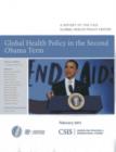 Image for Global health policy in the second Obama term  : a report of the CSIS Global Health Policy Center