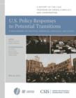 Image for U.S. policy responses to potential transitions  : a new dataset of political protests, conflicts, and coups
