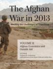 Image for The Afghan War in 2013: Meeting the Challenges of Transition : Afghan Economics and Outside Aid