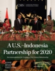 Image for A U.S.-Indonesia Partnership for 2020: Recommendations for Forging a 21st Century Relationship
