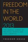 Image for Freedom in the World 2013 : The Annual Survey of Political Rights and Civil Liberties