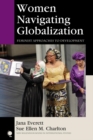 Image for Women navigating globalization: feminist approaches to development