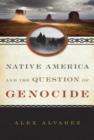 Image for Native America and the Question of Genocide