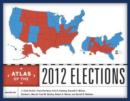 Image for Atlas of the 2012 Elections