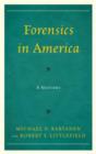 Image for Forensics in America