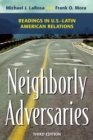 Image for Neighborly adversaries: readings in U.S.-Latin American relations