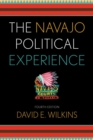 Image for The Navajo political experience