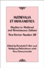 Image for Medievalia et Humanistica, No. 39: Studies in Medieval and Renaissance Culture: New Series