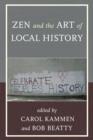 Image for Zen and the Art of Local History