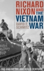 Image for Richard Nixon and the Vietnam War  : the end of the American century