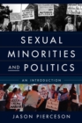 Image for Sexual minorities and politics: an introduction