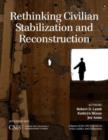 Image for Rethinking Civilian Stabilization and Reconstruction