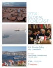 Image for Global Forecast 2014: U.S. Security Policy at a Crossroads