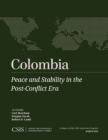 Image for Colombia  : peace and stability in the post-conflict era