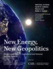 Image for New Energy, New Geopolitics : Background Report 2: Geopolitical and National Security Impacts