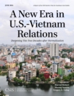 Image for A New Era in U.S.-Vietnam Relations: Deepening Ties Two Decades after Normalization