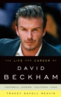 Image for The life and career of David Beckham: football legend, cultural icon