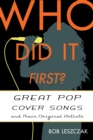 Image for Who did it first?: great pop cover songs and their original artists