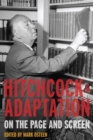 Image for Hitchcock and adaptation: on the page and screen