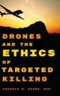 Image for Drones and the ethics of targeted killing