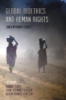 Image for Global bioethics and human rights: contemporary issues