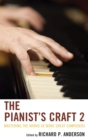 Image for The pianist&#39;s craft 2: mastering the works of more great composers