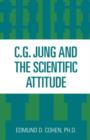 Image for C.G. Jung and the Scientific Attitude
