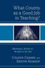 Image for What counts as a good job in teaching?  : becoming a teacher as we race to the top