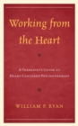 Image for Working from the Heart