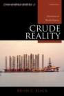 Image for Crude reality: petroleum in world history