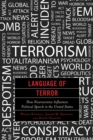 Image for Language of terror: how neuroscience influences political speech in the United States