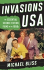 Image for Invasions USA: the essential science fiction films of the 1950s