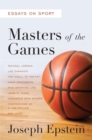 Image for Masters of the Games: Essays and Stories on Sport