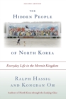 Image for The hidden people of North Korea  : everyday life in the hermit kingdom
